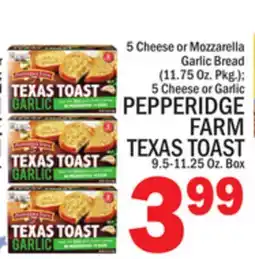 C Town PEPPERIDGE FARM TEXAS TOAST offer