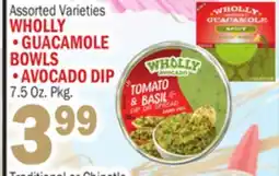 C Town WHOLLY GUACAMOLE BOWLS AVOCADO DIP 7.5 Oz. Pkg offer