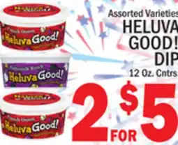 C Town HELUVA GOOD! DIP offer