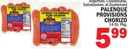 C Town PALENQUE PROVISIONS CHORIZO offer