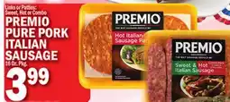C Town PREMIO PURE PORK ITALIAN SAUSAGE offer