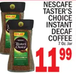 C Town NESCAFE TASTER'S CHOICE INSTANT DECAF COFFEE offer