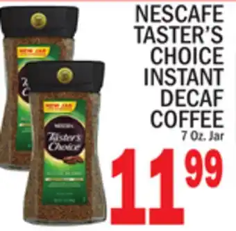 C Town NESCAFE TASTER'S CHOICE INSTANT DECAF COFFEE offer