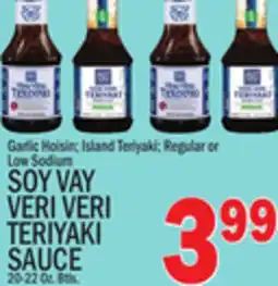 C Town SOY VAY VERI VERI TERIYAKI SAUCE offer