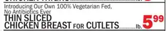 C Town THIN SLICED CHICKEN BREAST for CUTLETS offer