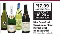 ACME Kim Crawford Sauvignon Blanc, Korbel Brut or Zaccagnini offer