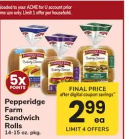 ACME Pepperidge Farm Sandwich Rolls offer