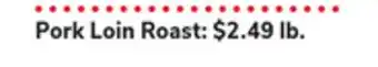 ACME Pork Loin Roast offer