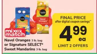 ACME Navel Oranges 3 lb. bag or Signature SELECT Sweet Mandarins 3 lb. bag offer