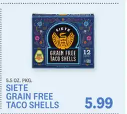 Kings Food Markets SIETE GRAIN FREE TACO SHELLS offer