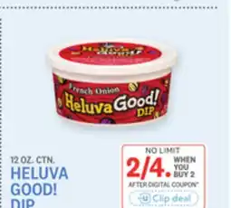 Kings Food Markets HELUVA GOOD! DIP offer