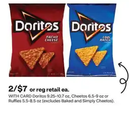 CVS Doritos 9.25-10.7 oz, Cheetos 6.5-9 oz or Ruffles 5.5-8.5 oz offer
