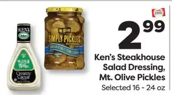 Weis Markets Ken's Steakhouse Salad Dressing, Mt. Olive Pickles offer