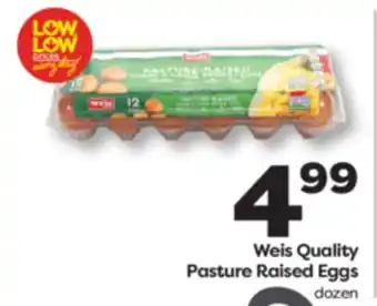 Weis Markets Weis Quality Pasture Raised Eggs offer