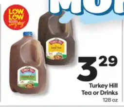 Weis Markets Turkey Hill Tea or Drinks offer