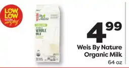 Weis Markets Weis By Nature Organic Milk offer