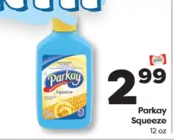 Weis Markets Parkay Squeeze offer