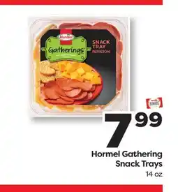 Weis Markets Hormel Gathering Snack Trays offer