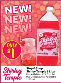 Stop&Shop Stop & Shop Shirley Temple 2 Liter offer