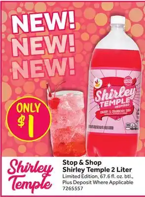 Stop&Shop Stop & Shop Shirley Temple 2 Liter offer