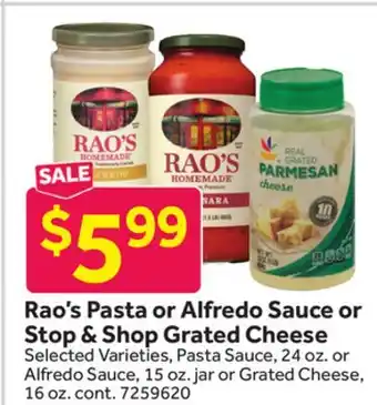 Stop&Shop Rao's Pasta or Alfredo Sauce or Stop & Shop Grated Cheese offer