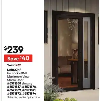 Lowe's In-Stock 60MT Maximum View Storm Door offer