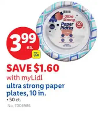 Lidl ultra strong paper plates offer