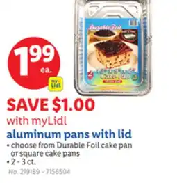 Lidl aluminum pans with lid offer