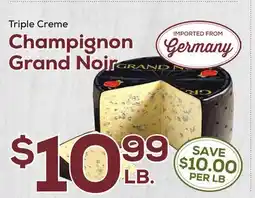 DeCicco & Sons Triple Creme Champignon Grand Noir offer