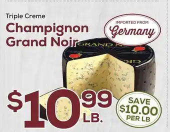 DeCicco & Sons Triple Creme Champignon Grand Noir offer