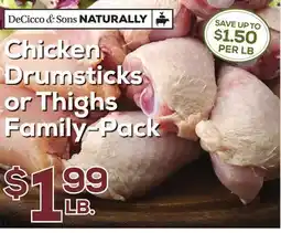 DeCicco & Sons Chicken Drumsticks or Thighs offer