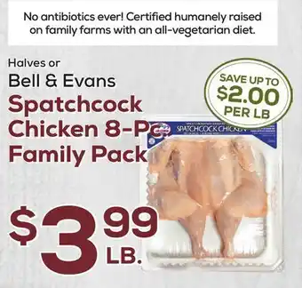 DeCicco & Sons Halves or Bell & Evans Spatchcock Chicken 8-Pc. Family Pack offer
