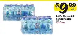Winn Dixie 24 Pk Eleven 86 Spring Water offer