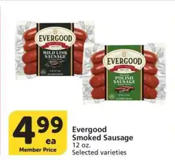 Albertsons Evergood Smoked Sausage - 12 oz. Selected varieties offer