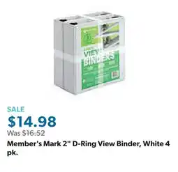 Sam's Club Member's Mark 2 D-Ring View Binder, White 4 pk offer