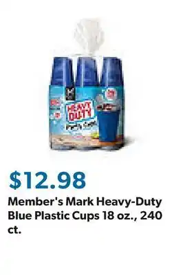 Sam's Club Member's Mark Heavy-Duty Blue Plastic Cups 18 oz., 240 ct offer