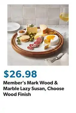 Sam's Club Member's Mark Wood & Marble Lazy Susan, Choose Wood Finish offer