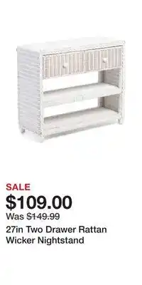 TJ Maxx 27in Two Drawer Rattan Wicker Nightstand offer