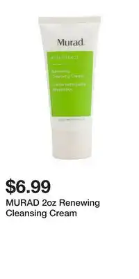 TJ Maxx MURAD 2oz Renewing Cleansing Cream offer
