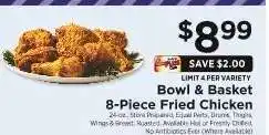 ShopRite Bowl & Basket 8-Piece Fried Chicken offer