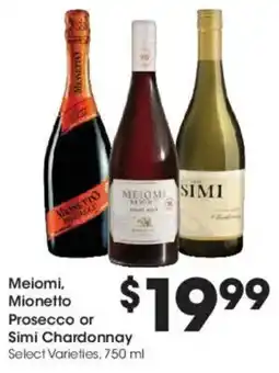 Kroger Meiomi, mionetto prosecco or simi chardonnay offer
