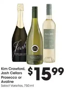 Kroger Kim crawford, josh cellars prosecco or avaline offer