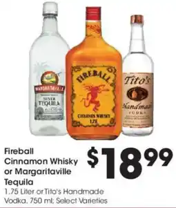 Kroger Fireball cinnamon whisky or margaritaville tequila offer