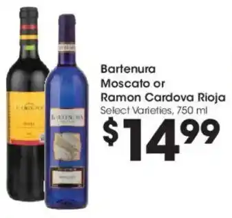 Kroger Bartenura moscato or ramon cardova rioja offer