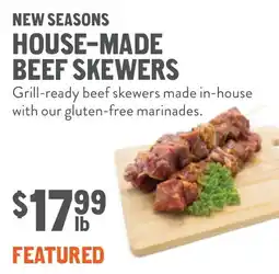 New Seasons Market New seasons house made beef skewers offer