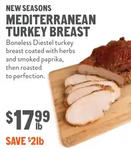 New Seasons Market New seasons mediterranean turkey breast offer