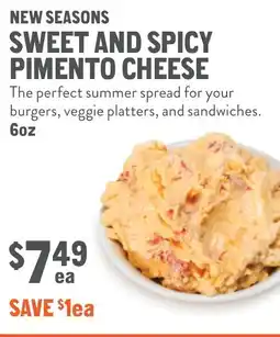 New Seasons Market New seasons sweet and spicy pimento cheese offer