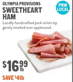 New Seasons Market Olympia provisions sweetheart ham offer