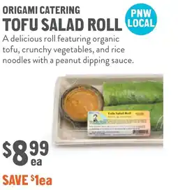 New Seasons Market Tofu salad roll offer