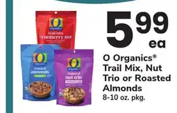 ACME O Organics Trail Mix, Nut Trio or Roasted Almonds offer